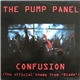 The Pump Panel - Confusion